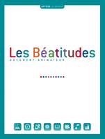 Les Béatitudes, Livre animateur