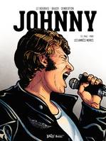 Johnny - Tome 2 - Les années Noires (1962-1980), Version collector