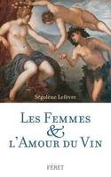 Les femmes et l'amour du vin