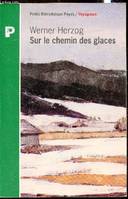 Sur le chemin des glaces -Collection 