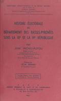 Histoire électorale du département des Basses-Pyrénées sous la IIIe et la IVe République