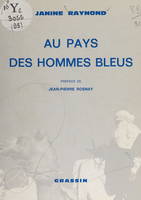 Au pays des hommes bleus, Voyage au Hoggar, décembre 1968