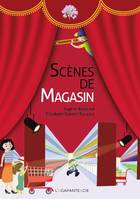 Scènes de magasin