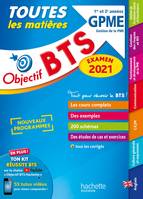 BTS GPME, gestion de la PME, 1re et 2e années / toutes les matières : examen 2021