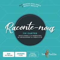 Raconte-nous / 110 cartes pour aider à la narration et développer la créativité