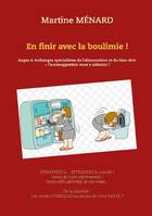 Les forces cosmiques au service de votre santé !, En finir avec la boulimie !, Anges & archanges spécialistes de l'alimentation et du bien-être...