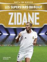 Zidane, Les Superstars du foot