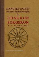 Nouveau manuel complet du charon-forgeron...