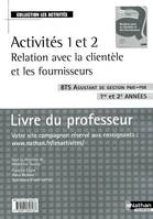 ACTIVITES 1 ET 2 BTS ASSISTANT DE GESTION LIVRE DU PROFESSEU