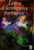 Lettres de la religieuse portugaise (Le Livre de poche)