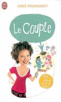 Le couple, petits délices de la vie à deux