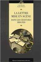 La Lettre mise en scène dans les gravures, 1800-1920