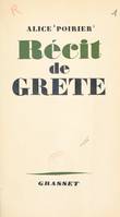 Récit de Grete