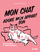 Mon chat adore mon/son appart