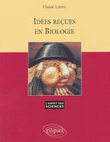 Idées reçues en Biologie - n°25