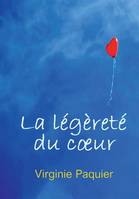 La légèreté du coeur