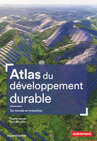 Atlas du développement durable, Un monde en transition