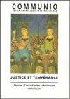 Justice et tempérance - Communio T XXV / 5 no 151 sept-oct 2000