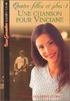 1, Quatre filles et plus Tome I : Une chanson pour Vinciane