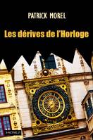 Les dérives de l'horloge