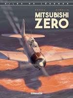 Ailes de légende T02, Le Mitsubishi Zero