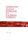 Streghe et lacrima Christi