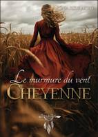 Le murmure du vent cheyenne