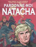 Pardonne-moi Natacha - BD