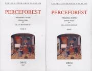 Perceforest., 1-4, Le Roman de Perceforest, Première partie