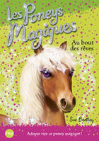 4, Les poneys magiques - numéro 4 Au bout des rêves