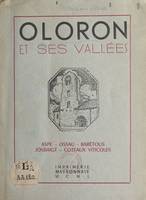 Oloron et ses vallées, Aspe, Ossau, Barétous, Josbaigt, coteaux viticoles