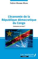 L'économie de la République démocratique du Congo, Croissance ou recul ?