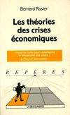 Les théories des crises économiques