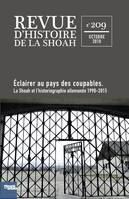Revue d'Histoire de la Shoah nº 209, Éclairer au pays des coupables. La Shoah et l'historiographie alemande 1990-2015