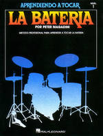 Learn to Play the Drum Set, Aprendiendo a Tocar La Bateria Nivel