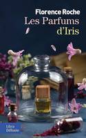 Les parfums d'Iris, Roman