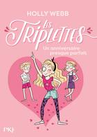 Les triplettes, 2, Un anniversaire presque parfait