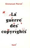 La guerre des copyrights