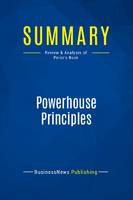 Summary: Powerhouse Principles, Review and Analysis of Perez's Book