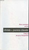 Christo & Jeanne-Claude - Erreurs les plus fréquentes