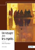 Un voyage avec les esprits