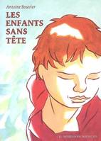 Les enfants sans tête