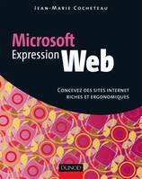 Microsoft Expression web - Concevez des sites Internet riches et ergonomiques, Microsoft