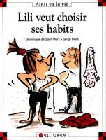 N°22 Lili veut choisir ses habits