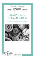 Diagnostic et évaluation, La boîte à outils du sociologue