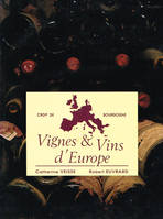 Vignes et vins d'Europe