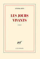 Les jours vivants, roman