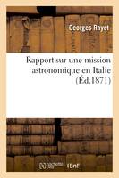 Rapport sur une mission astronomique en Italie