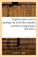 Exposé concis, net et pratique de la loi des retraites ouvrières et paysannes