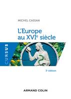 1, L'Europe au XVIe siècle - 3e éd.